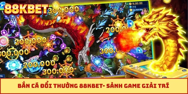 Bắn cá đổi thưởng 88KBET