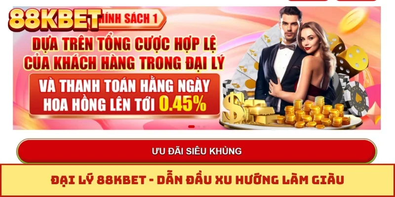 Đại lý 88KBET