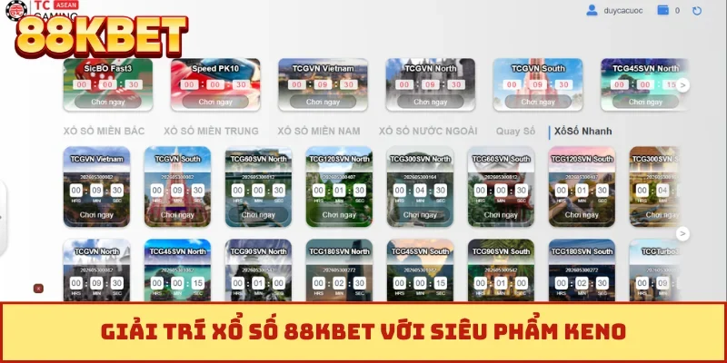 Giải trí xổ số 88KBET với siêu phẩm keno