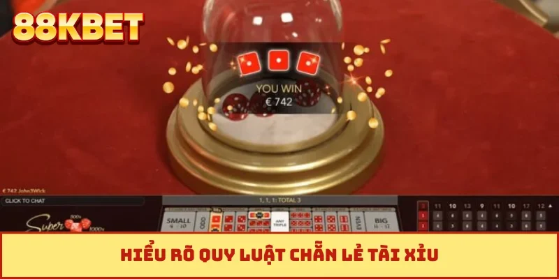 Hiểu rõ quy luật chẵn lẻ tài xỉu