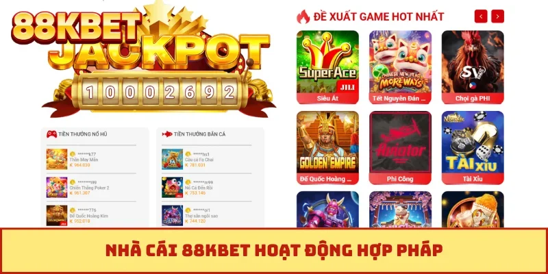 Nhà cái 88KBET hoạt động hợp pháp